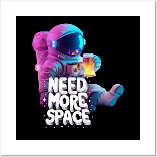 Need More Space Posters and Art